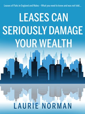 cover image of Leases Can Seriously Damage Your Wealth